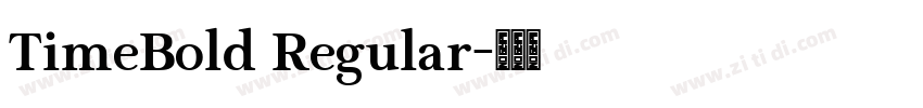 TimeBold Regular字体转换